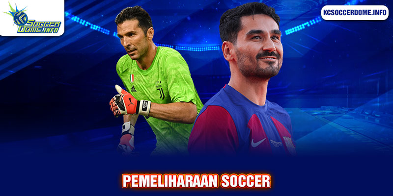 Pemeliharaan Soccer