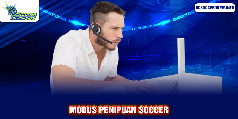 modus penipuan soccer