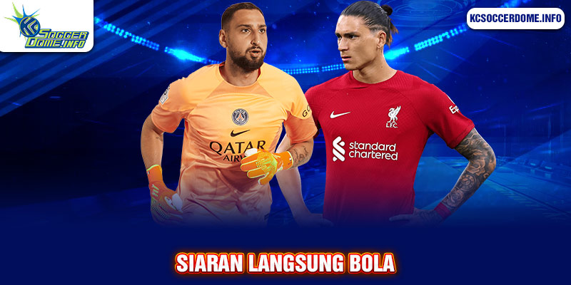 siaran langsung bola