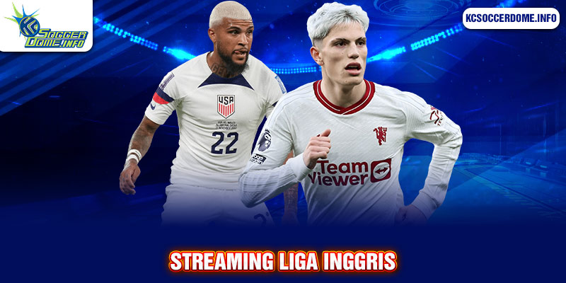 streaming liga inggris